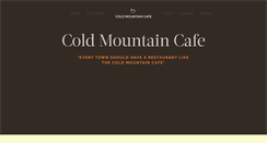 Desktop Screenshot of coldmountaincafe.com